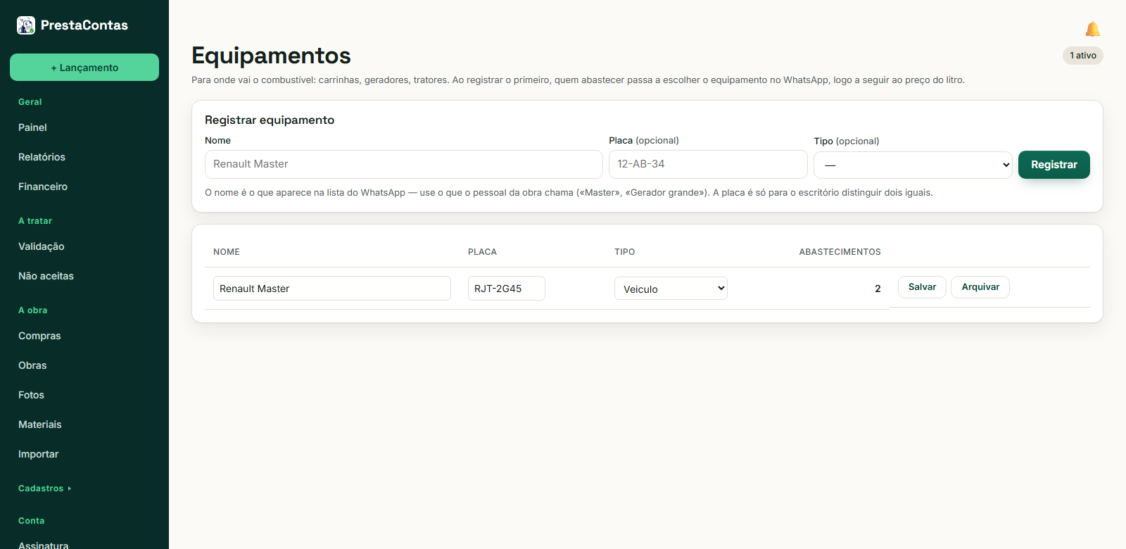 Equipamentos: o nome é o que aparece na lista do WhatsApp.