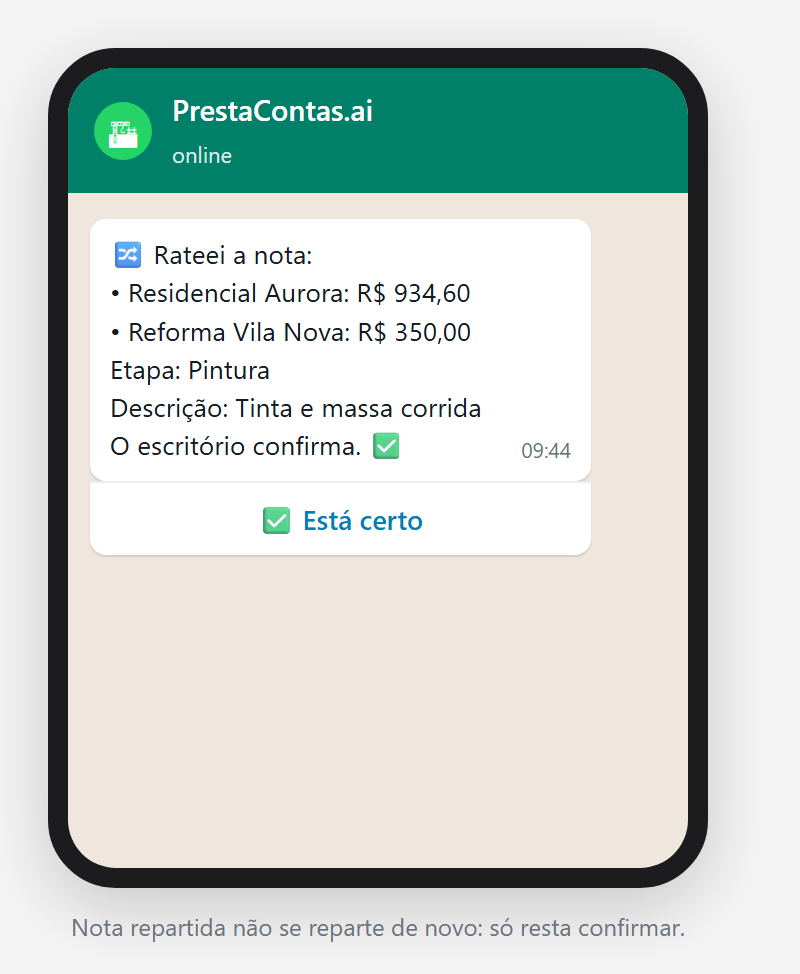 A confirmação da fatura repartida, com um só botão: «Está certo».